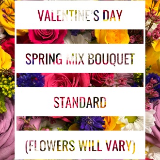 Valentine’s Day SPRING MIX Designers Choice Bouquet