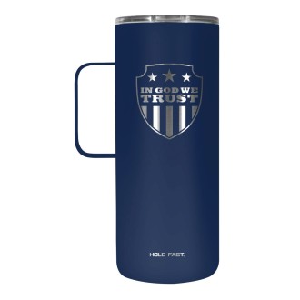 HOLD FAST 22 oz Stainless Steel Tumbler With Handle In God We Trust
