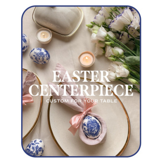 Designer\'s Choice Easter Centerpiece